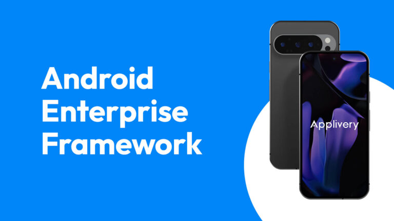Android Enterprise Applivery