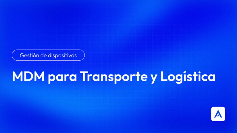 Logisticica y Transporte Gestión Dispositivos Management con Applivery