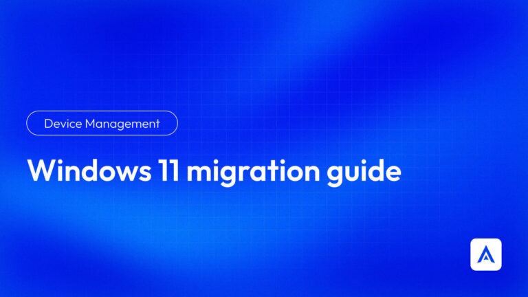 Windows 11 migration guide