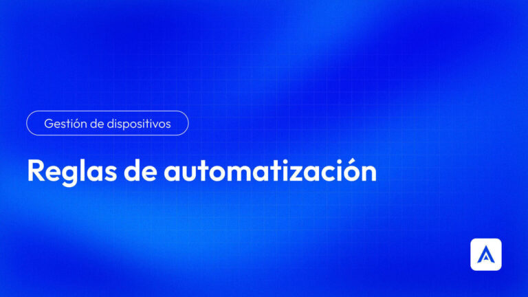 Reglas de automatización de Applivery MDM