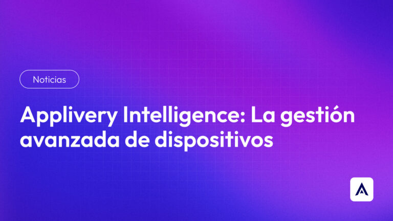 Hero banner with a purple gradient background showing the article title 'Applivery Intelligence: La gestión avanzada de dispositivos' and a 'Noticias' tag on the left; white logo bottom-right.